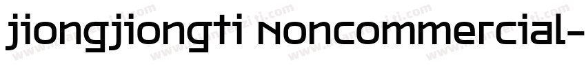 jiongjiongti Noncommercial字体转换